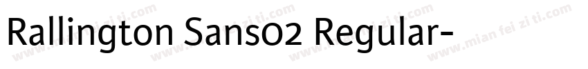 Rallington Sans02 Regular字体转换